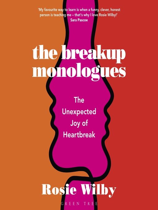 Title details for The Breakup Monologues by Rosie Wilby - Available
